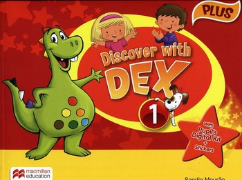 Discover with Dex 1 Pupil's Book Plus Pack