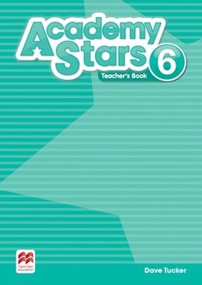 Academy Stars Level 6 Teacher’s Book Pack