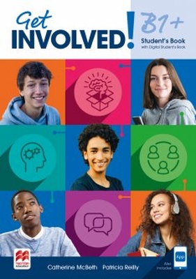 Get Involved! Level B1+ Student’s Book with Student’s App and Digital Student’s Book